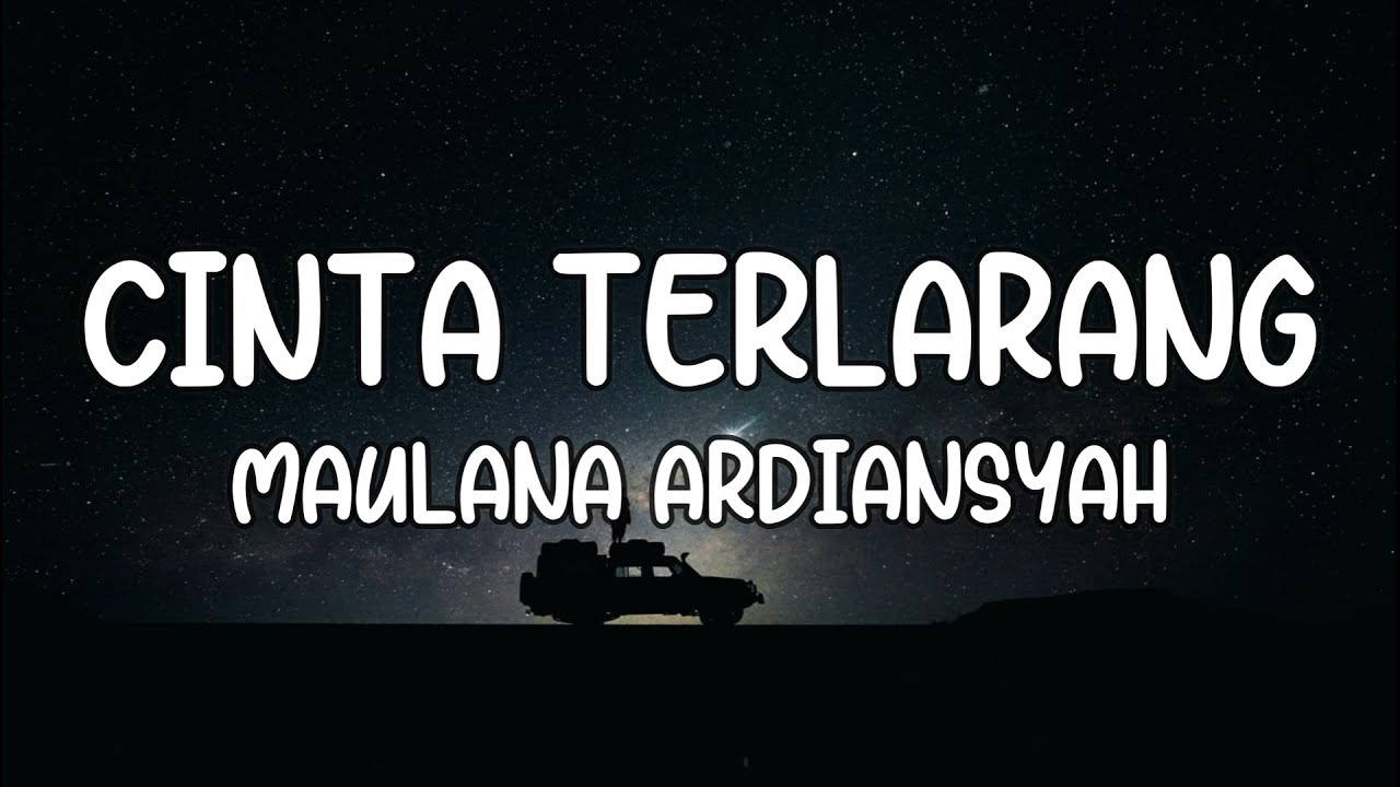 Cinta Terlarang - Kangen Band Cover By Maulana Ardiansyah (Lirik)