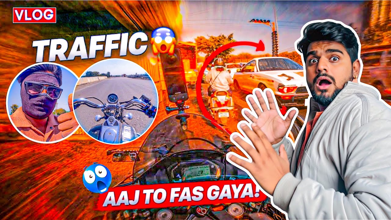 Aaj To TRAFFIC Mai Fas Gaye😱 || Sawanmorivlogs 
