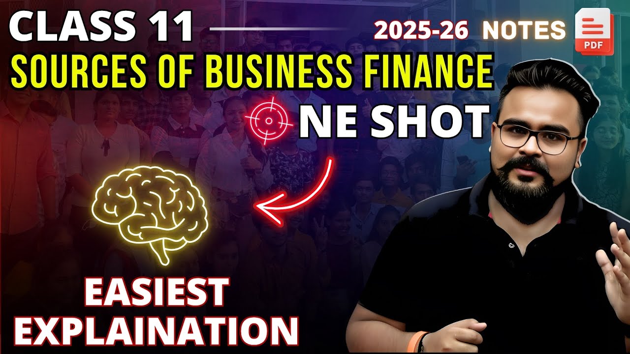 SOURCES OF BUSINESS FINANCE class 11 ONE SHOT | business chapter 8 | GAURAV JAIN