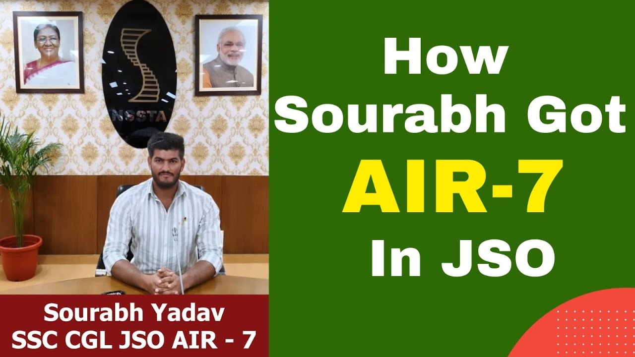 [AIR-7 в JSO] Стратегия Соураба Ядава для получения AIR-7 в SSC CGL JSO 2024 | Fullscore | Тедж П...