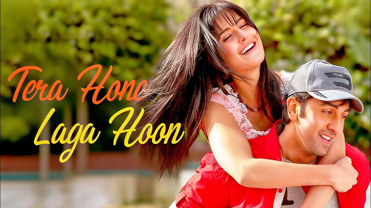 Tera Hone Laga Hoon | Atif Aslam & Alisha Chinai | Ranbir Kapoor & Katrina Kaif | Pritam