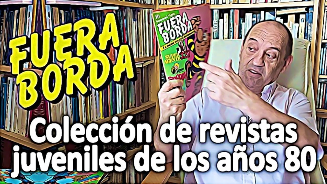 FUERA BORDA ✏️ El último intento de publicar en España una revista de cómic europeo juvenil