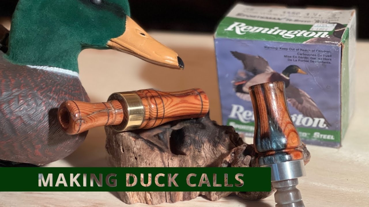 Making Duck Calls. My New Hobby