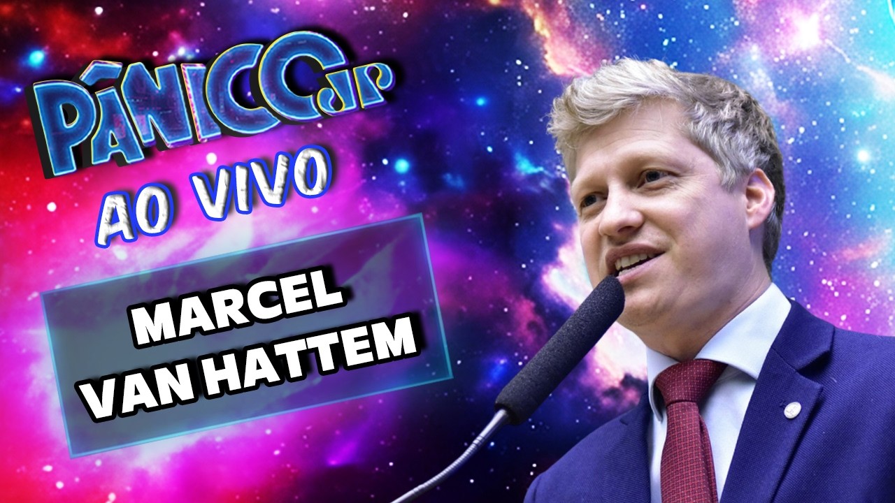 MARCEL VAN HATTEM AO VIVO | P&Acirc;NICO - 30/03/26