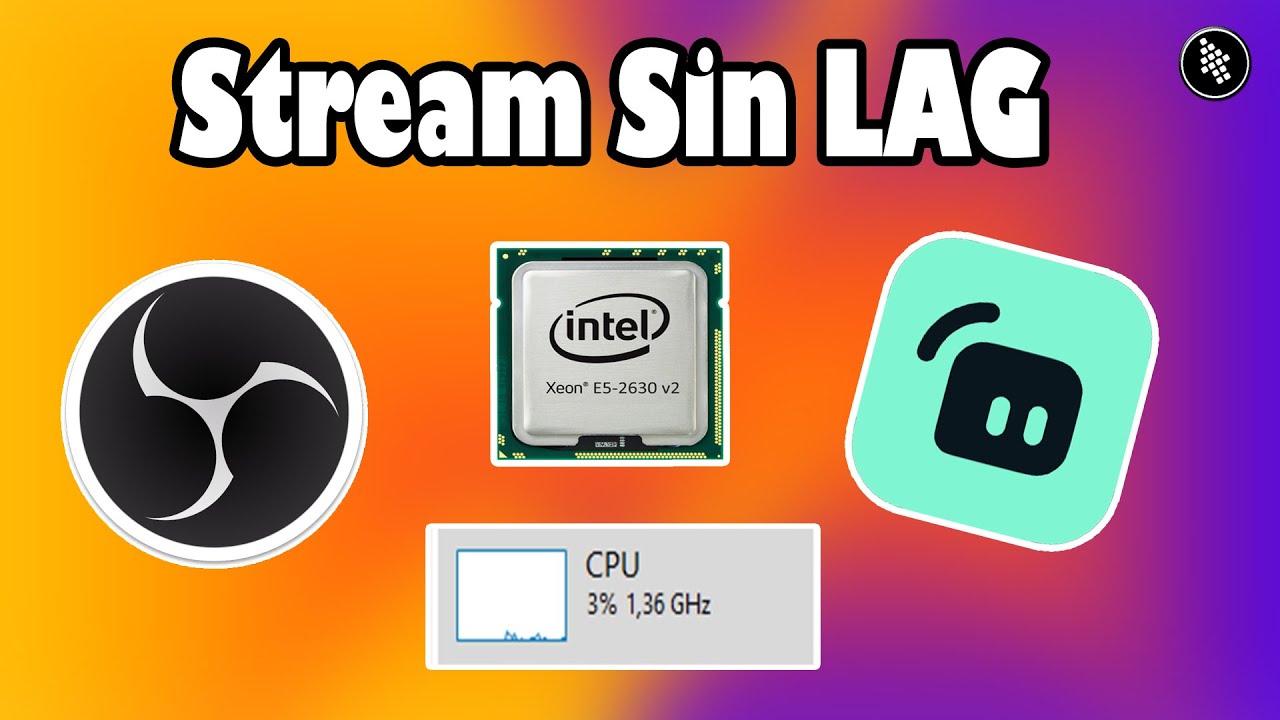 Como HACER Stream con el Procesador Sin LAG (Streamlabs/OBS)
