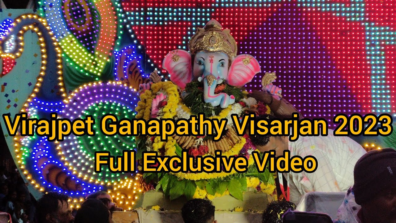| Virajpet Ganapathy Visarjan 2023 | Gowri Ganesha |DJ Nights| Kodagu | Karnataka |
