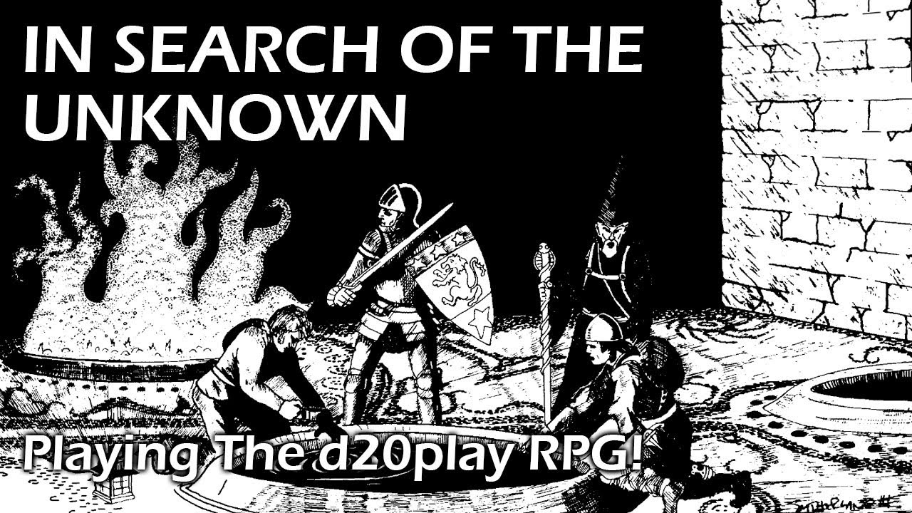 d20play Actual Play B1 IN SEARCH OF THE UNKNOWN