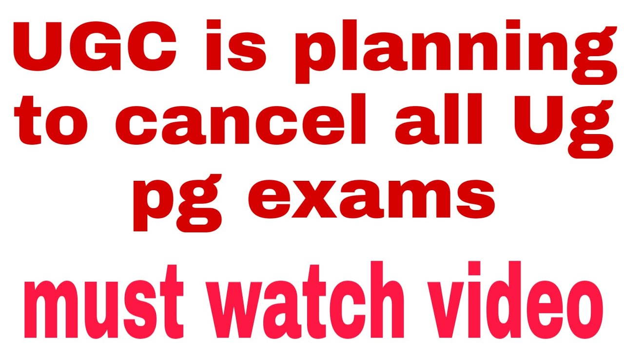 UGC about Btech exams|btech,degree exams cancelled|ugc about degree exams