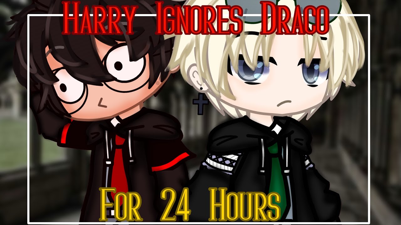 Harry Ignores Draco for 24 hours 🤭🤭 | Drarry | Gacha club