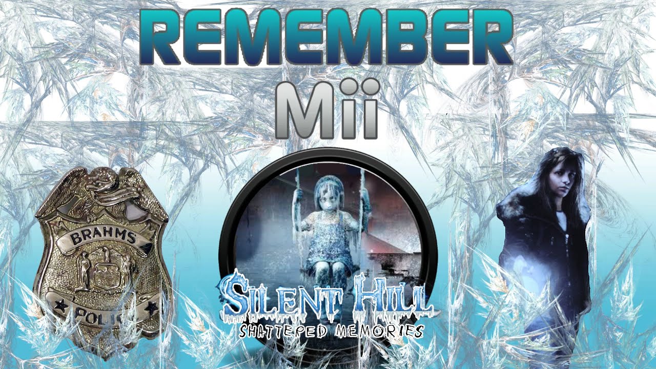 Remember Mii | Silent Hill: Shattered Memories