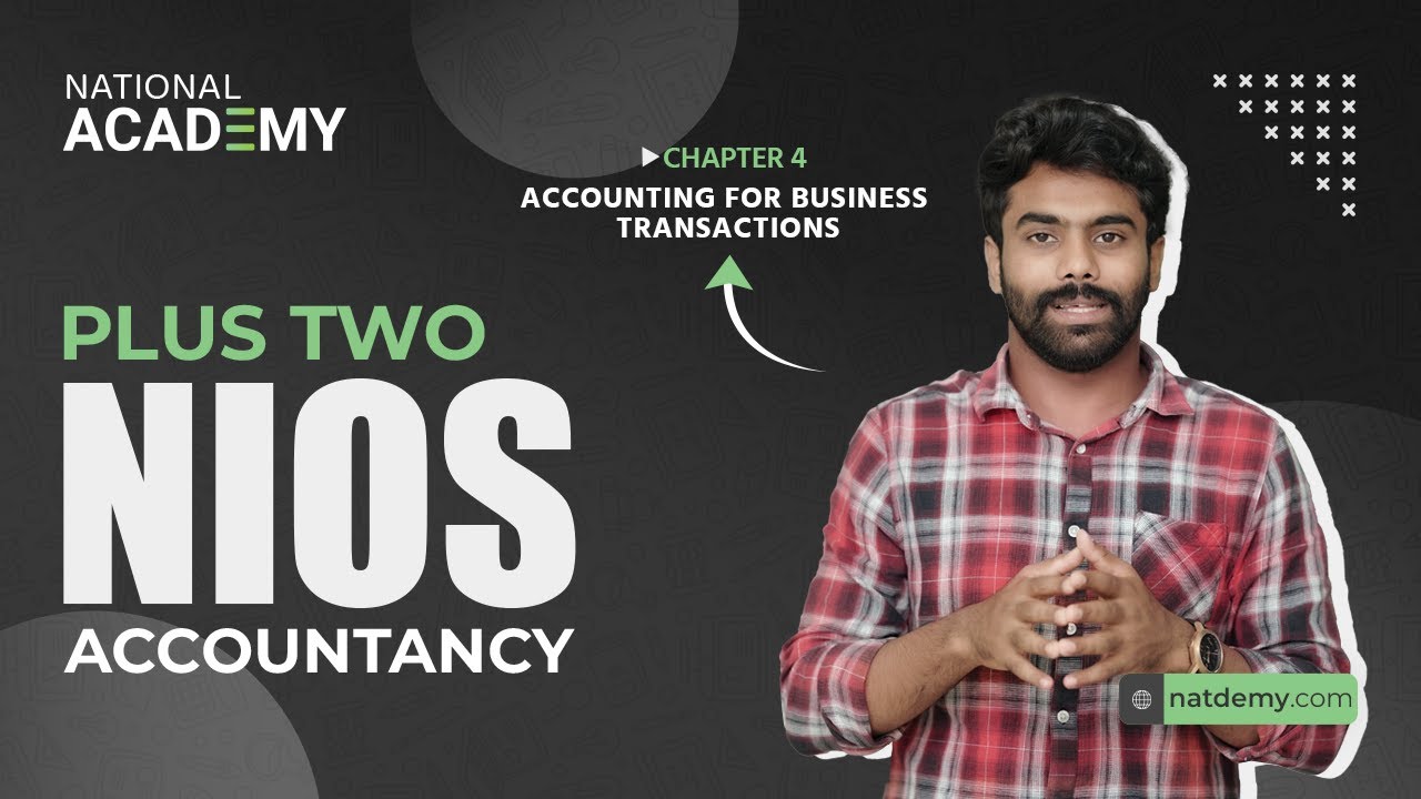 NIOS Plus Two: Accountancy Chapter 04 | natdemy #nios #accountancy #onlineclasses #education #online