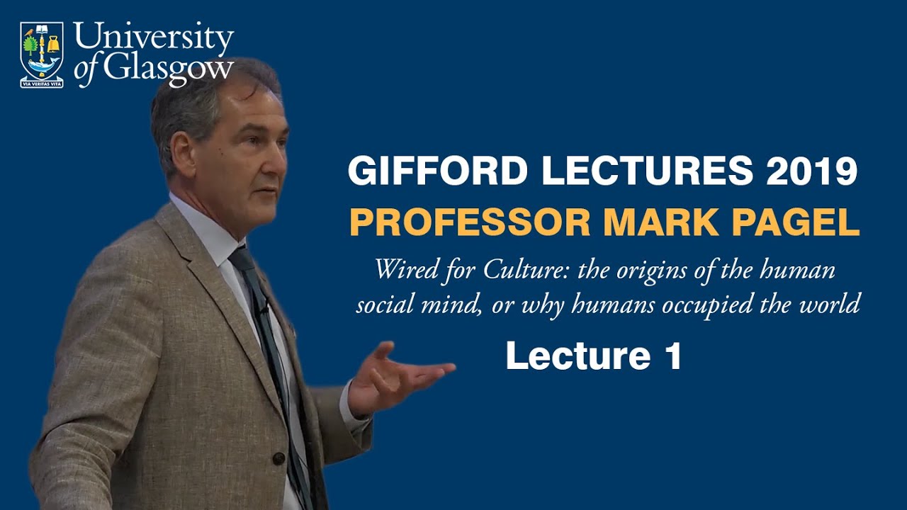 The Evolution of Language: From Speech to Culture | Gifford Lectures 2019 | Prof Mark Pagel | Pt 1