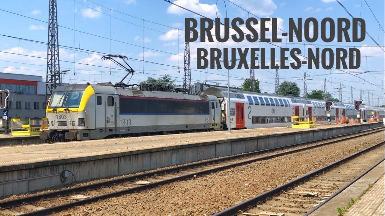 Brussel-Noord | Bruxelles-Nord - Many Trains from SNCB/NMBS, Eurostar, Thalys, NS & DB