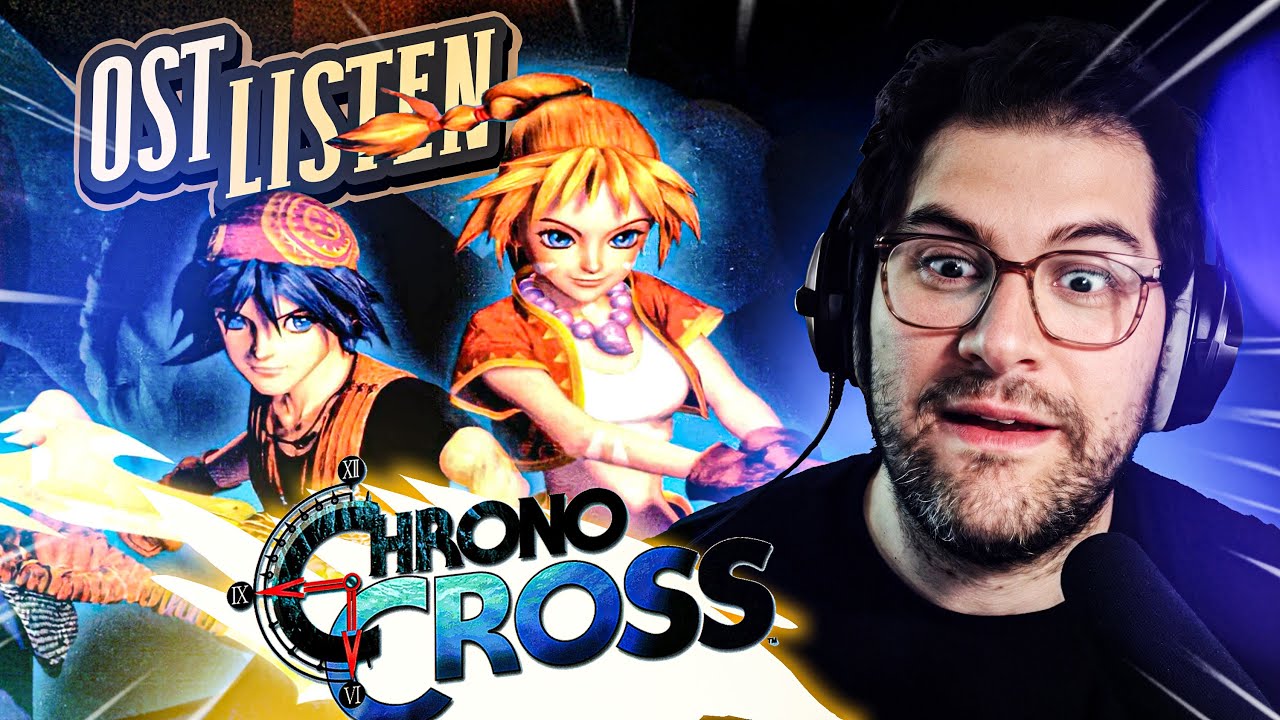Lets Listen To Selections From the Chrono Cross OST!