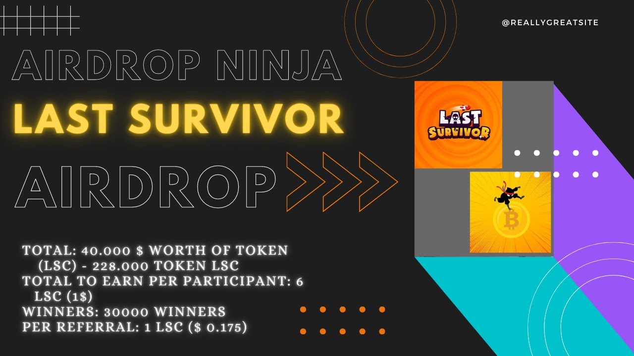 Last Survivor | 40.000 $ worth of token (LSC) - 228.000 token LSC Airdrop Ninja
