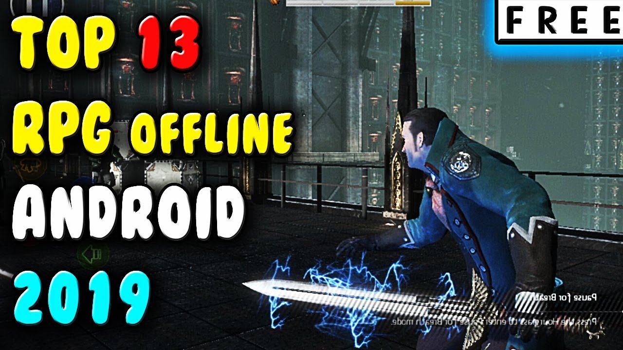 Best OFFLINE RPG Games For Android 2019 ( FREE )