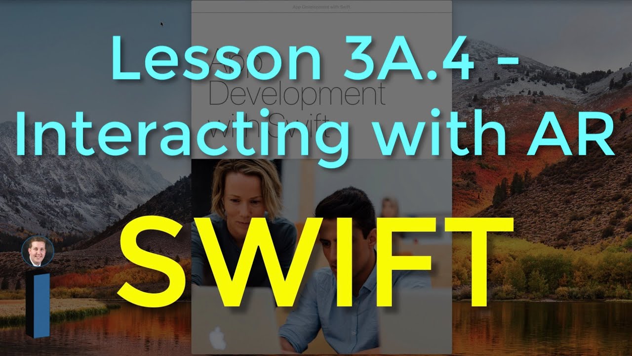 Lesson 3A.4: Interacting with Augmented Reality - App Development with Swift