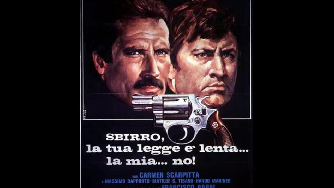 Sbirro, La Tua Legge E' Lenta... La Mia... No! (1979) Soundtrack - Stelvio Cipriani