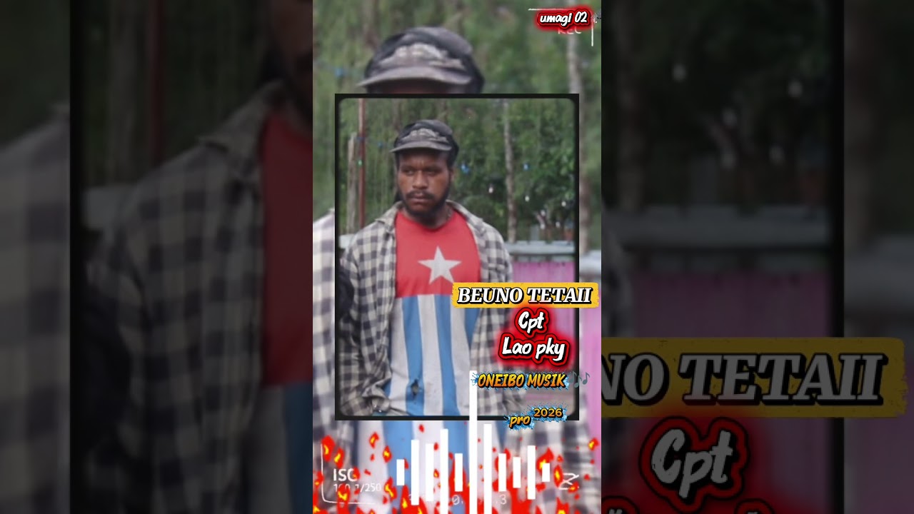 Lagu Papua_ 2026 _-_ Buno tetai CPT Lao pky /_oneibo musik 🎵