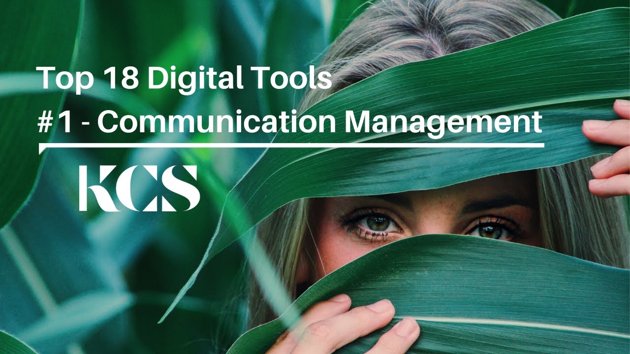 Top 18 Digital Tools - #1 Communication Management