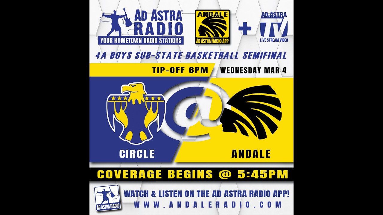 Andale vs. Circle Sub-State Boys Basketball Andale Radio 3-4-26