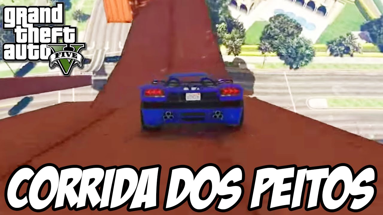 GTA V - Subindo nos PEITOS, a corrida