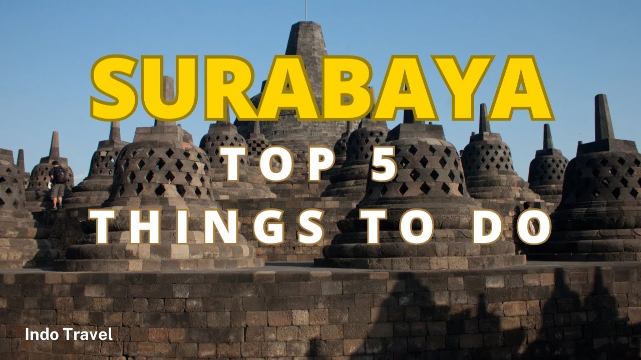 Top 5 Must-Do Experiences in Surabaya, Indonesia &ndash; Ultimate Travel Guide!&rdquo;