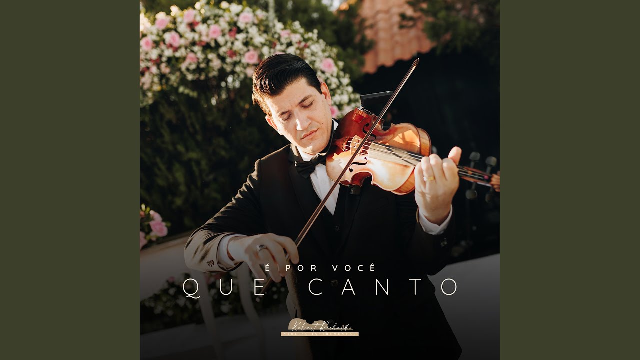 É por Você Que Canto | Violino Instrumental