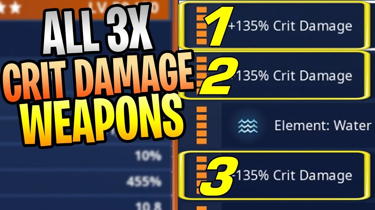 FORTNITE - ALL 3x Crit Damage Weapons In Save The World