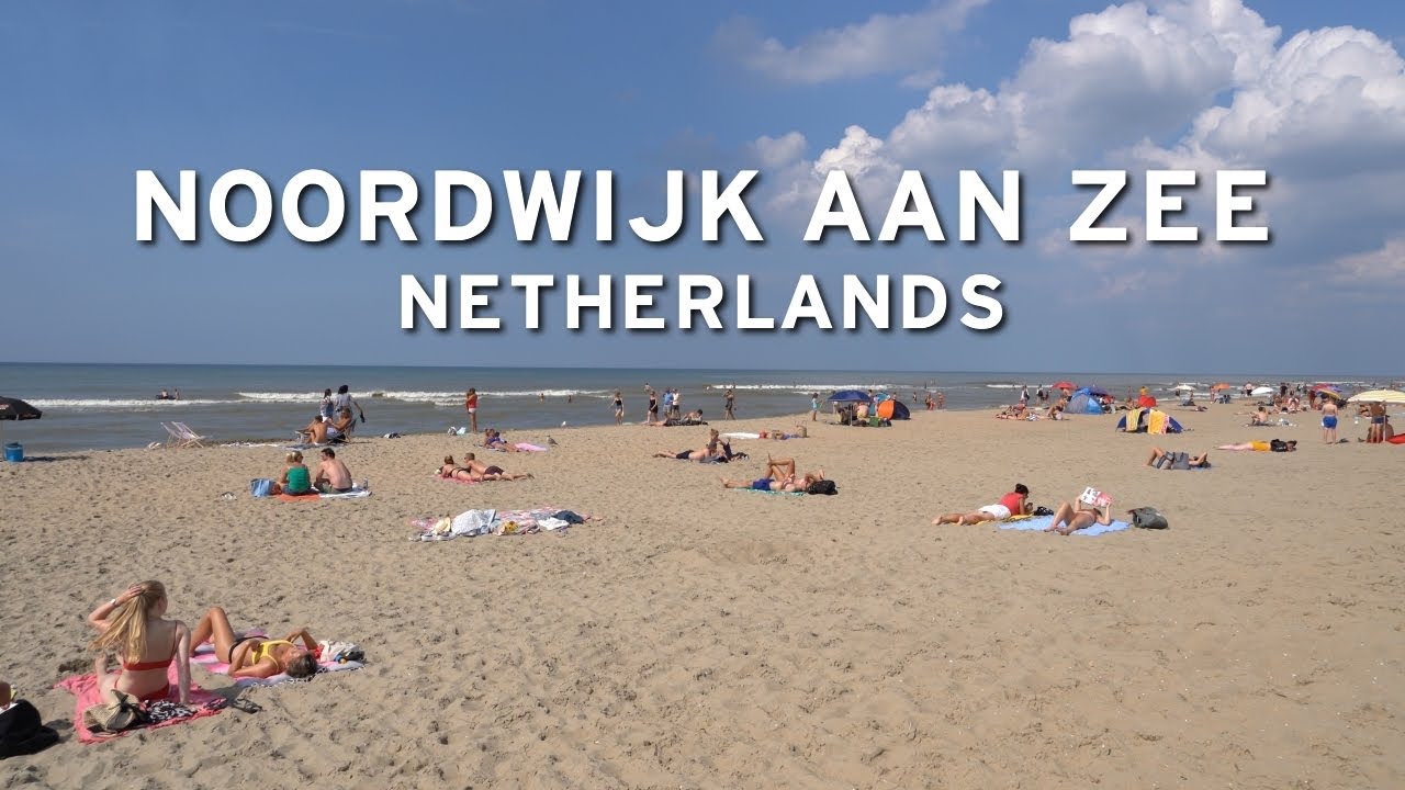 🇳🇱 Noordwijk Aan Zee - Netherlands (4K)
