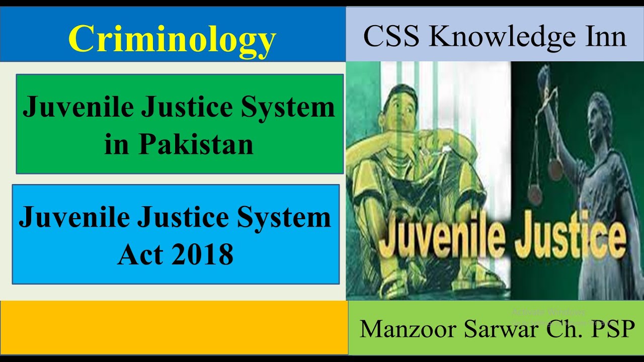 Juvenile Justice System Act 2018 | Juvenile Justice System in Pakistan |