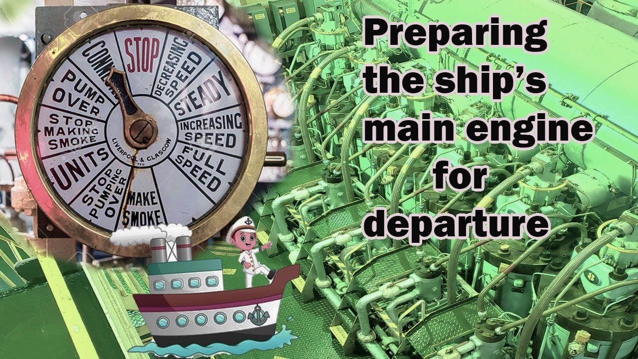 STARTING THE SHIP'S MAIN ENGINE