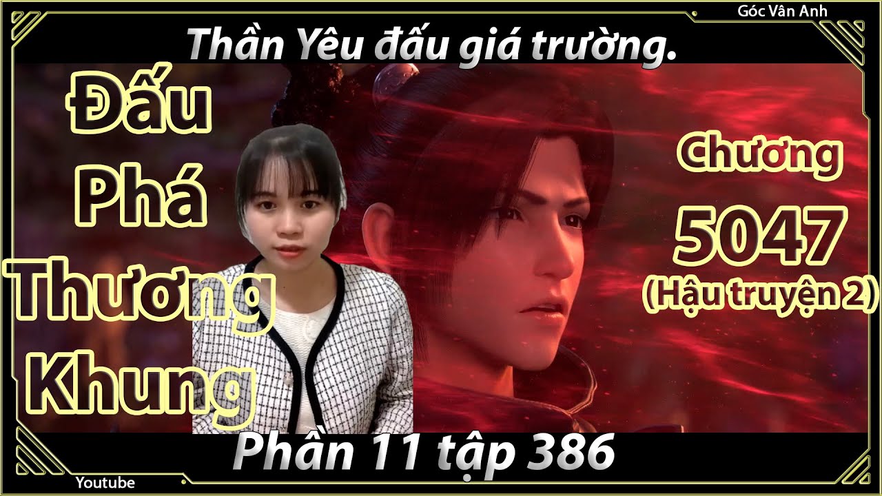 [Dịch Chuẩn] Đấu Phá Thương Khung hậu truyện 2 - chương 5047 | Góc Vân Anh