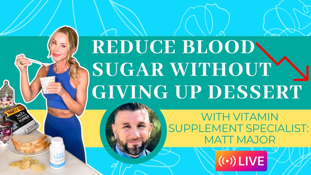 Reduce your blood sugar without giving up dessert!