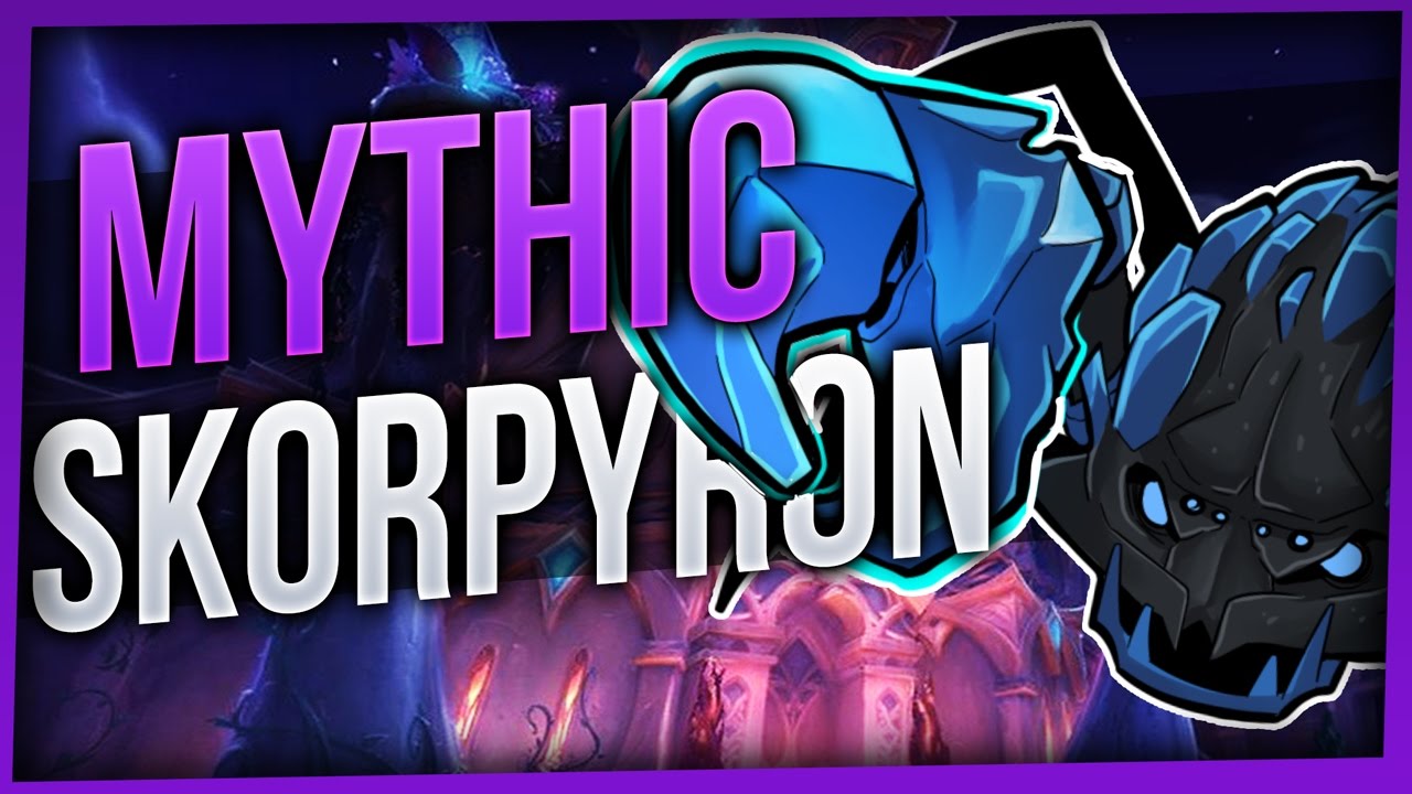 Skorpyron | Mythic Nighthold | WoW LEGION [Enhancement Shaman]