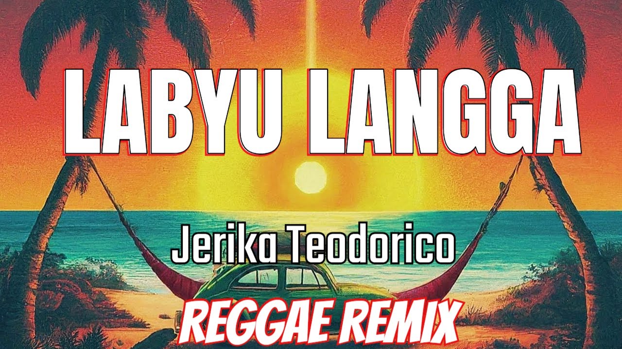 Labyu Langga - Jerika Teodorico Reggae mix | PM Retro Rendition