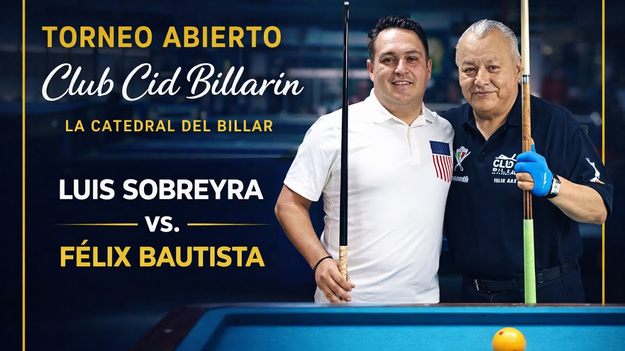 PARTIDA EXPLOSIVA!! | Luis SOBREYRA vs Félix BAUTISTA | Club Cid Billarin | 3 Cushion Billiards 