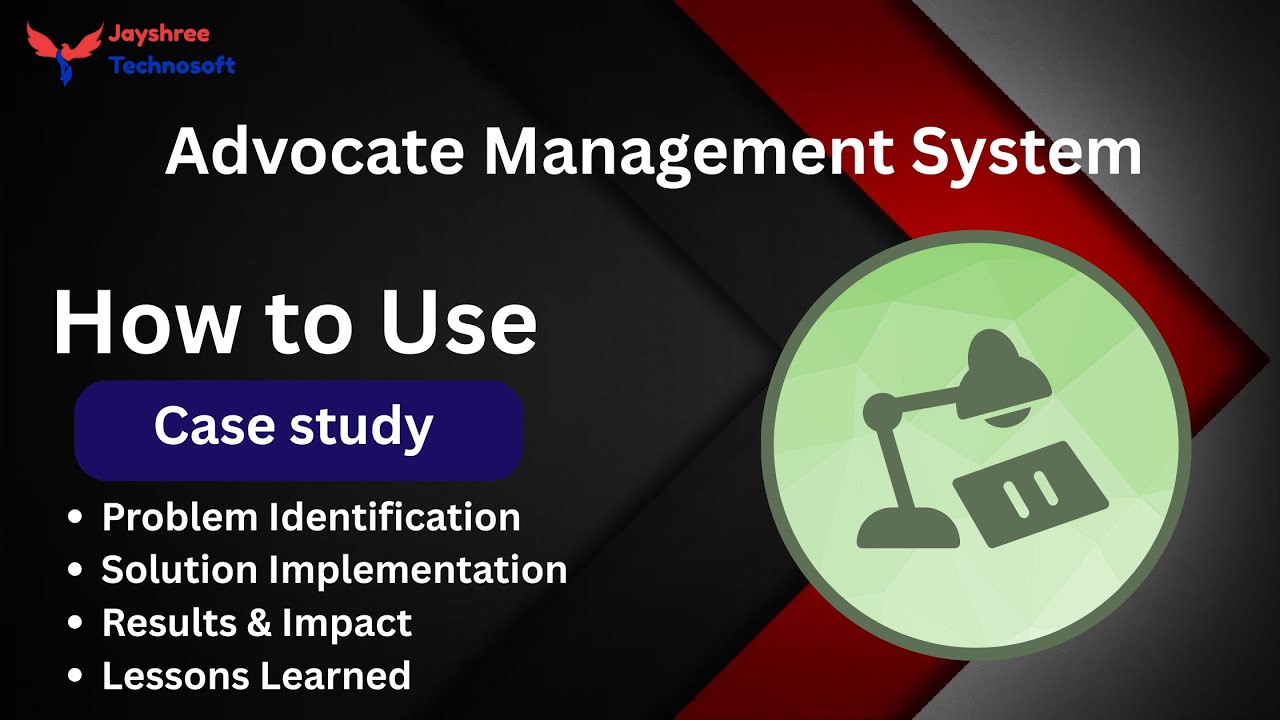 Case Study | Advocate Management System