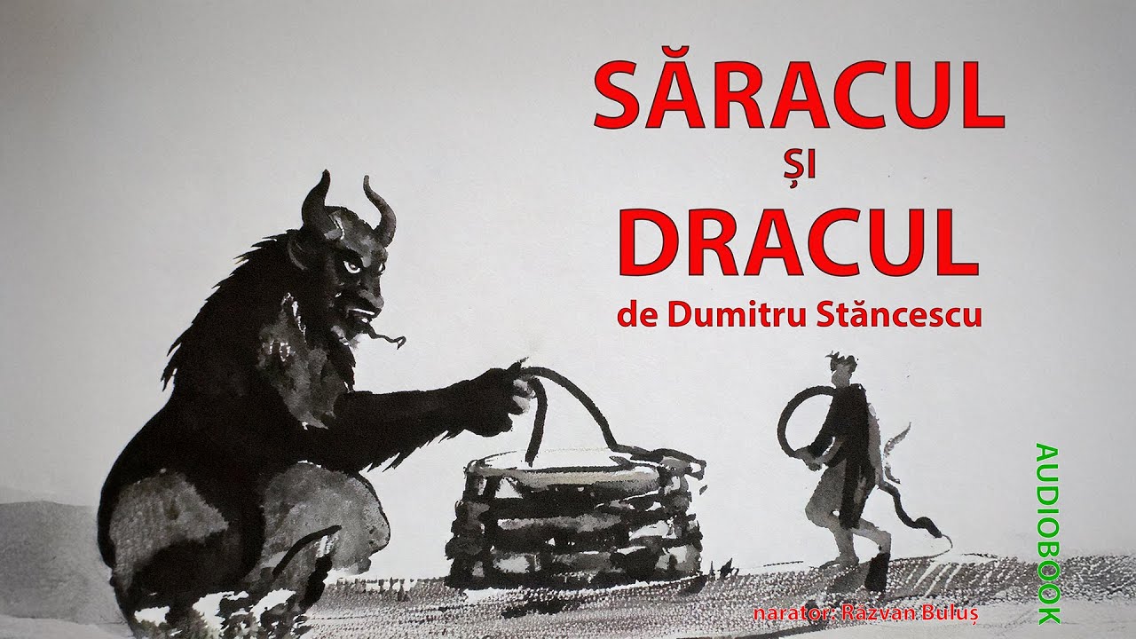 SĂRACUL ȘI DRACUL - Dumitru Stăncescu | AudioBOOK de Razvan Bulus