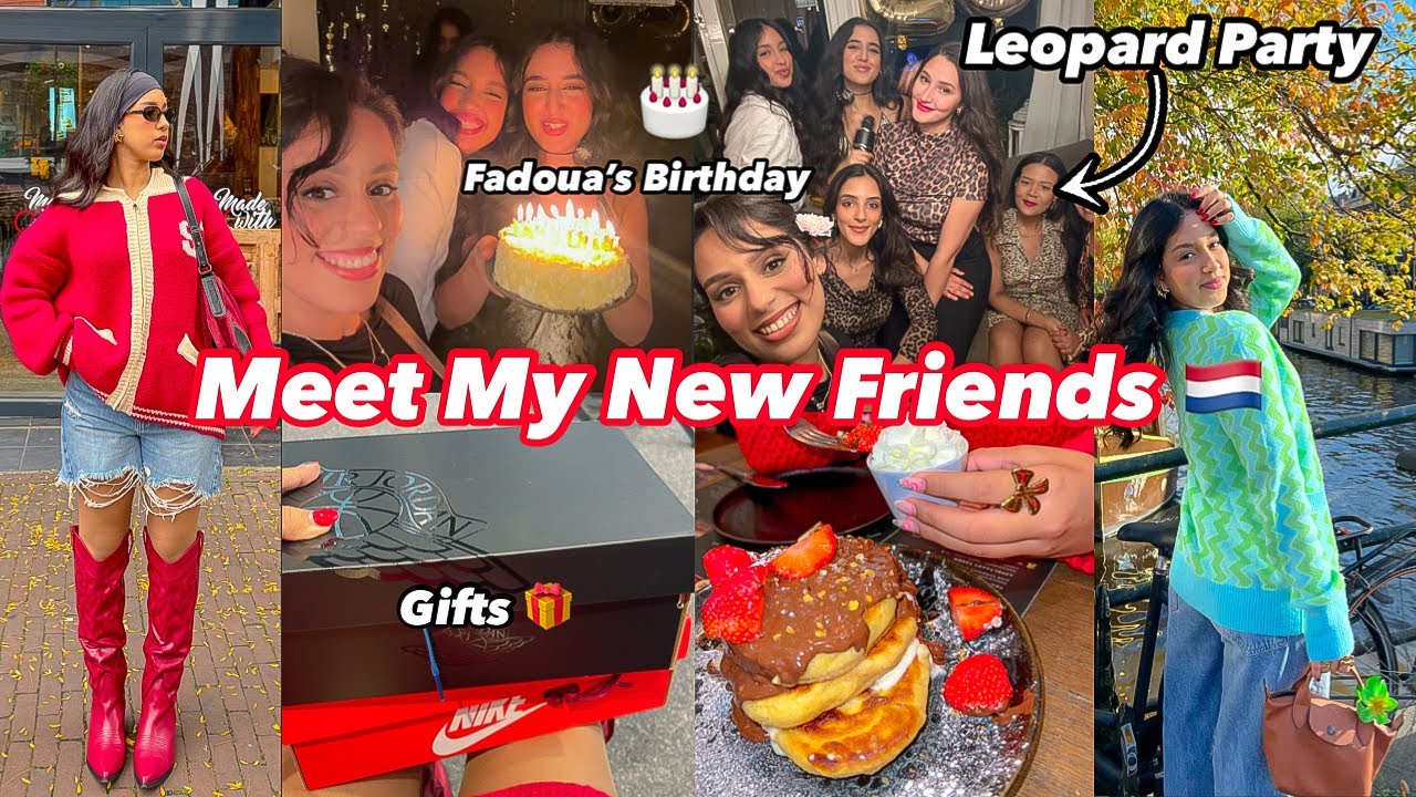 VLOG | 3 Days in My Life , New friends 👭, Birthday Party 🎂🥳,Girls day out 🇳🇱