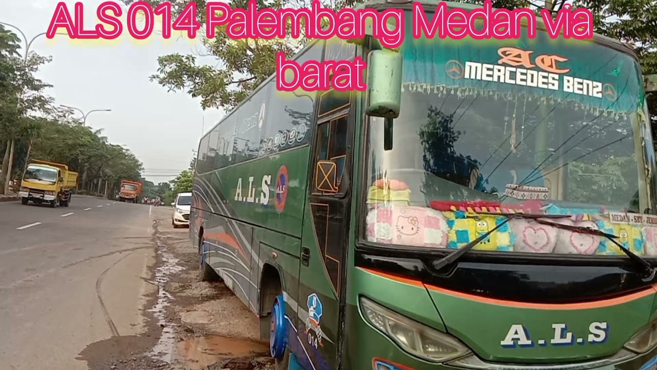 ALS 140 ALS 208 ALS 366 ALS 014 yg akan berangkat dari loket palembang via toba