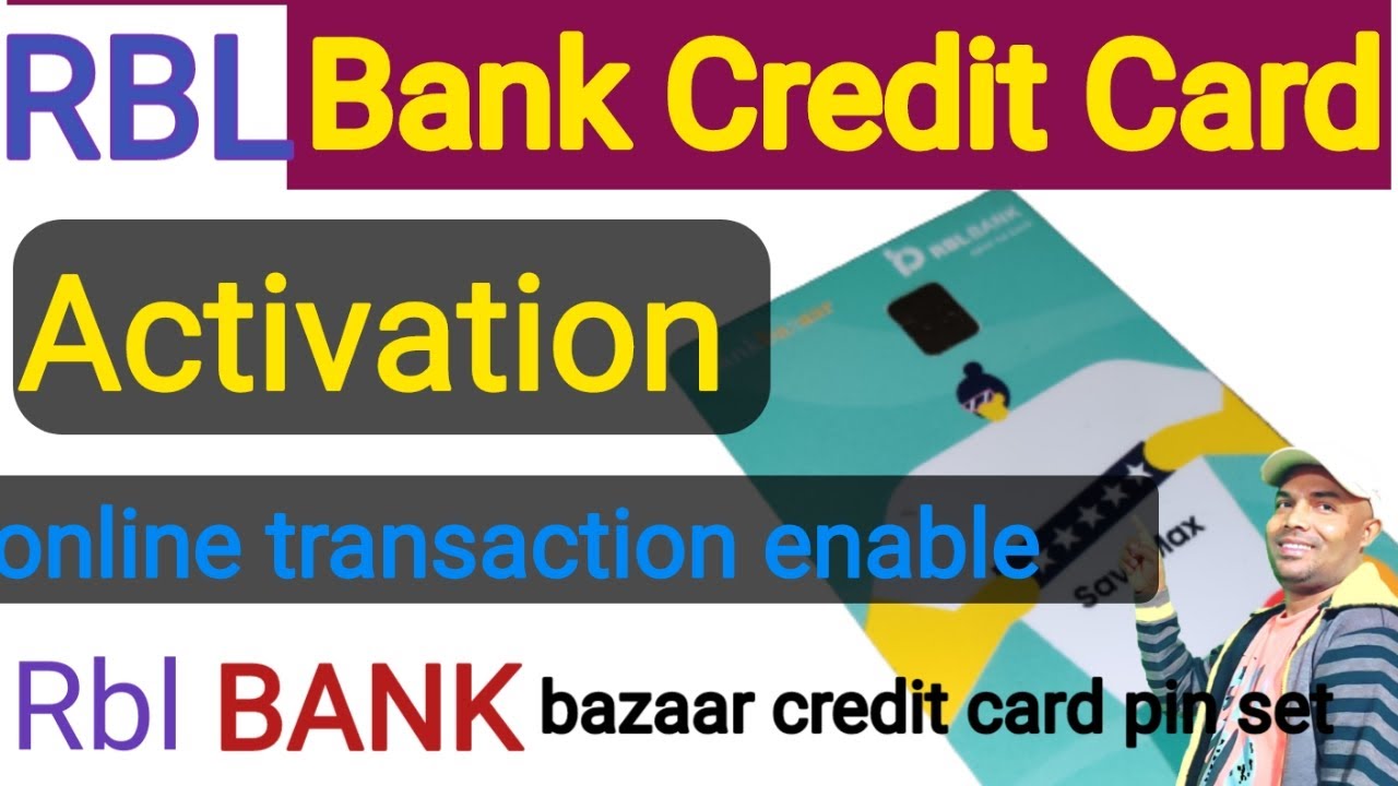 Rbl Bank Credit Card Activation । Rbl Bank Bazaar Credit Card Pin Set