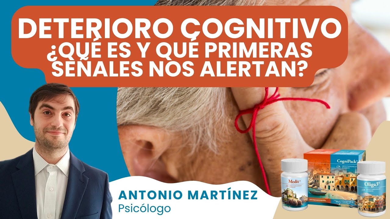 &iquest;Qu&eacute; es el DETERIORO COGNITIVO? 🧠🔻 Aprende a identificar sus primeras se&ntilde;ales ✅ Con Antonio Mart&iacute;nez