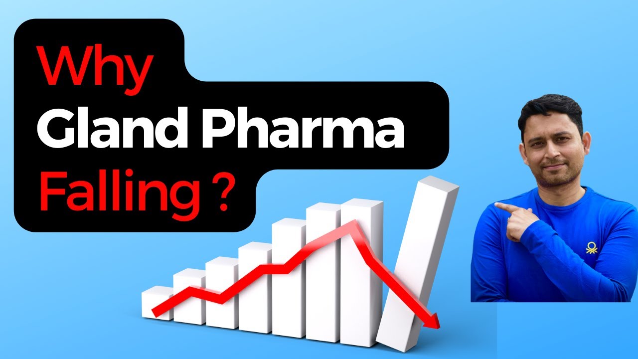 Why Gland Pharma Share is Falling ? #sadhan Stock Analysis