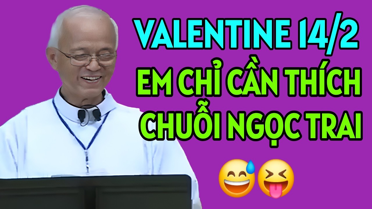 CHUYỆN NGÀY VALENTINE : EM CHỈ CẦN CHUỖI HẠT NGỌC TRAI THÔI . CHA HỒNG GIẢNG MỚI NHẤT