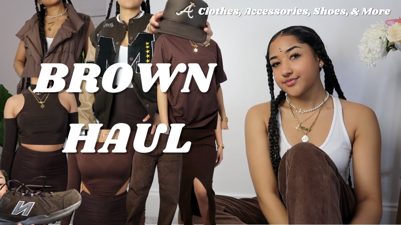 HUGE Brown Haul! Brown Clothes, Shoes, Accessories, and More | ASOS, PLT, Aritzia, Topshop, Boohoo