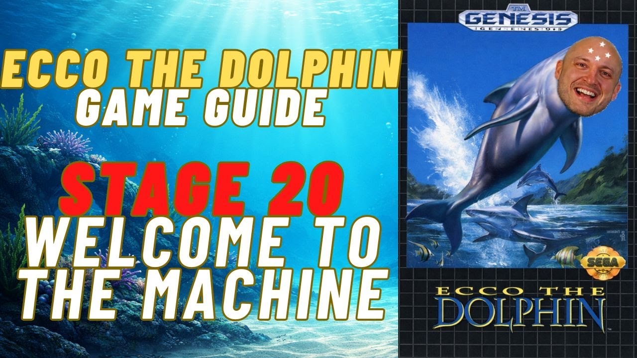 Ecco the Dolphin Guide - Stage 20 Welcome to the Machine with Commentary