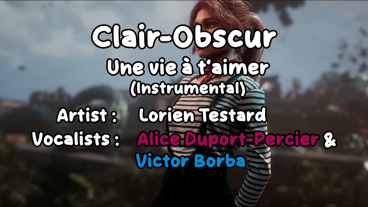 Une vie à t'aimer - Clair Obscur: Expedition 33 - Lorien Testard 【Karaoke🎤】 【Instrumental】