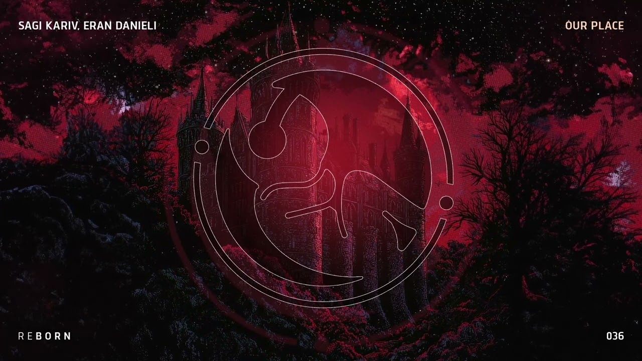 Sagi Kariv, Eran Danieli - Our Place