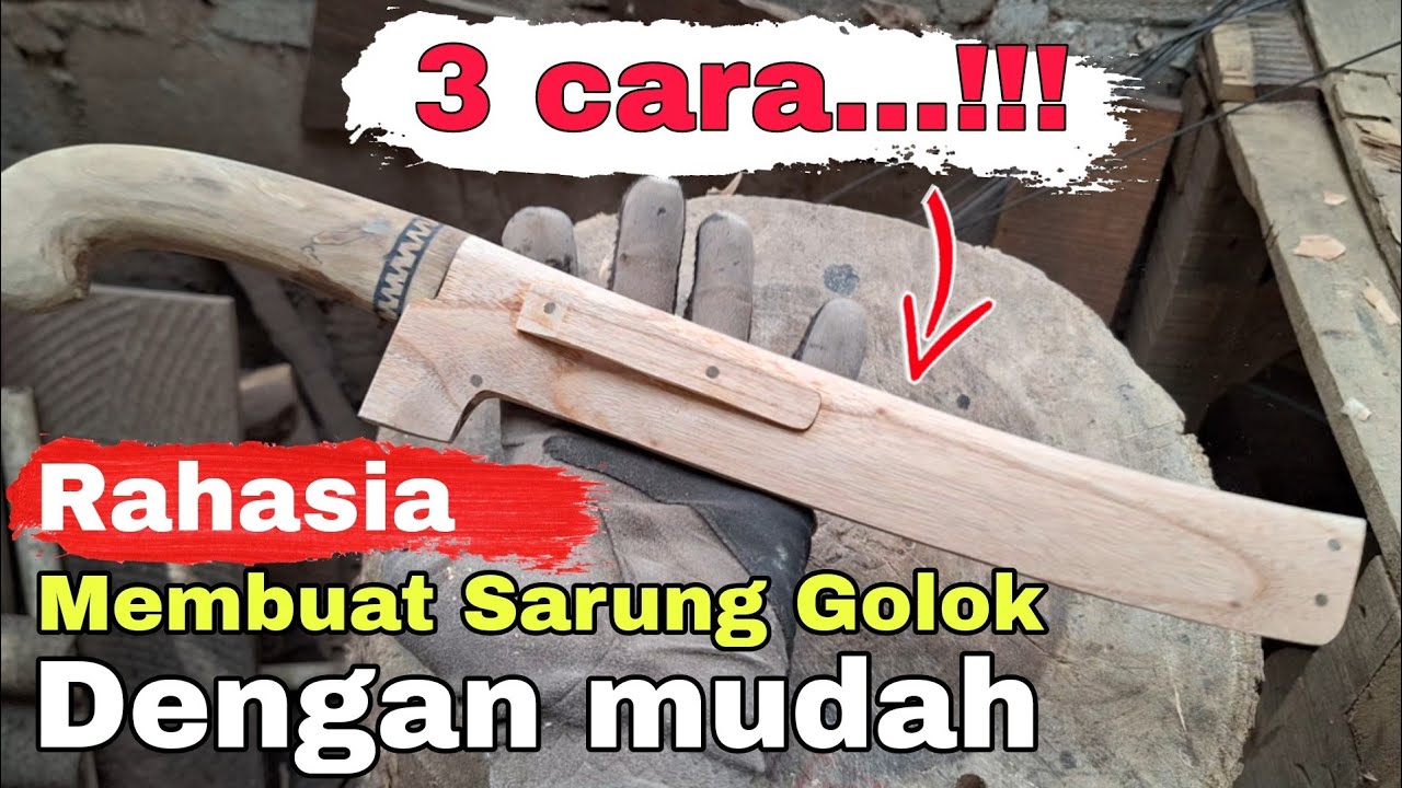 cara belajar membuat sarung golok sederhana buat  ke kebun.